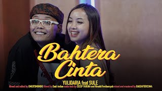 Yulidaria - Bahtera Cinta (Feat Sule @OFFICIALSLMUSIC)