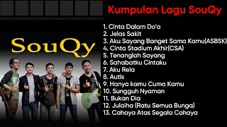 Kumpulan Full Album SouQy Band | Cinta Dalam Doa