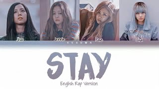 BLACKPINK - "Stay" (Color Coded Lyrics Eng/Rom/Han)