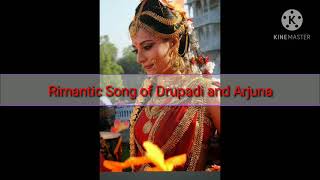 Romantic Song of Drupadi & Arjuna || Mahabharata