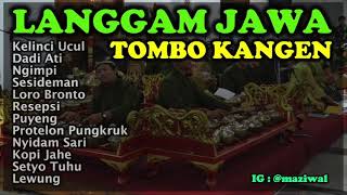 Langgam Jawa Karawitan Campursari (Tombo Kangen Full Durasi 1 Jam)