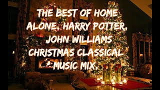 Christmas classical music mix, The Best of Home Alone, Harry Potter, John Williams