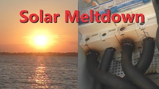 Solar Meltdown