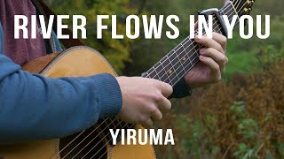 Yiruma - River Flows in You - Fingerstyle Guitar Cover