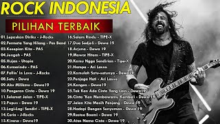LAGU ROCK INDONESIA (BAND ROCK LEGEND INDONESIA) | PLAYLIST ROCK SONG INDONESIA||J-Rocks || Pas Band