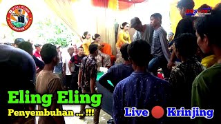 Eling Eling // Penyembuhan ... !!! || New Arista Music || Banjarnegara || Live 🔴 Petir - Krinjing