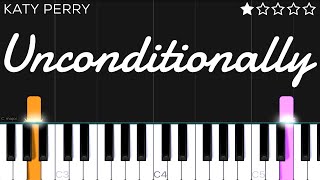 Katy Perry - Unconditionally | EASY Piano Tutorial