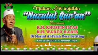 K.H. KHUSEIN ILYAS || Nuzulul Qur'an || Banyu iku NGURIPI ...