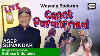 Cepot Paranormal - Asep Sunandar | Official Video SUBTITLE INDONESIA