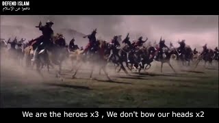 Beautiful Islamic song - We Are The Heroes - English Subtitles