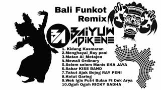 Funkot Bali 2020 Remix By Baiyuw Adikene Dj