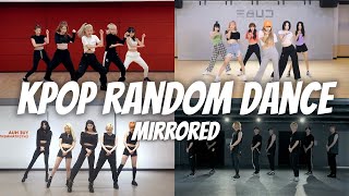 [MIRRORED] KPOP RANDOM PLAY DANCE ULTIMATE