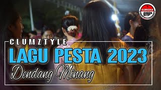 Clumztyle - Lagu Pesta 2023 || Dendang Minang Disco