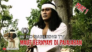Wiro Sableng 212 - Maut Bernyayi di Pajajaran || Episode 4 Bagian 1