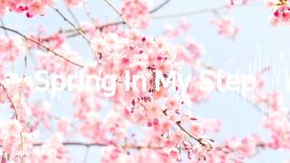 Spring In My Step - Silent PartnerㅣYouTube Background Music(No Copyright)ㅣKIDS Video BEST SONG