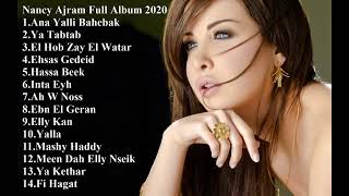 Nancy Ajram Best Arabic Songs 2020 Full Album