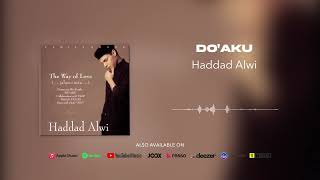 Haddad Alwi - Do'aku (Official Audio)