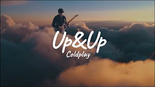 Coldplay - Up&Up [Letra en Español - Inglés]