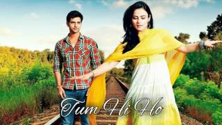 Tum Hi Ho (OST Ranveer & Ishani) by Arijit Singh