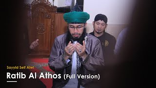 Ratib Al Athos (Full Version)..ᴴᴰ | Sayyid Seif Alwi
