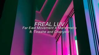 far east movement x marshmello - freal luv ft. chanyeol tinashe but you're in a bathroom at a party!