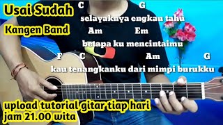 Chord Gitar Usai Sudah Kangen Band - Kumpulan Chord Dan Lirik By Darmawan Gitar
