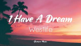 Westlife - I Have A Dream