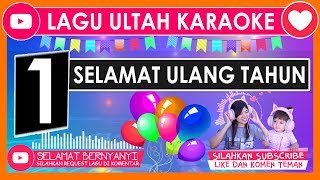 Karoke ⭐ Selamat Ulang Tahun 🎵 Lagu Ulang Tahun Anak2 Karaoke