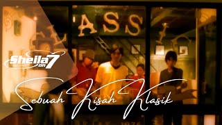 Sheila On 7 - Sebuah Kisah Klasik (Official Music Video)