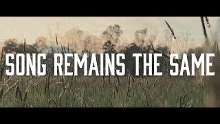 Ashes & Arrows - 'Song Remains The Same' [Official Music Video]