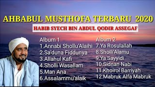FULL ALBUM SHOLAWAT AHBABUL MUSTHOFA TERBARU 2020