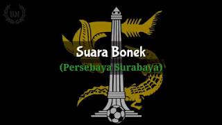 Suara Bonek - Persebaya Surabaya (Lirik)