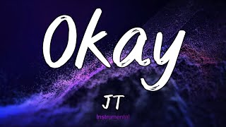Okay - JT (Instrumental)