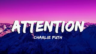 [Vietsub + Lyrics] Attention - Charlie Puth