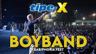TIPE-X - BOYBAND LIVE IN SABIPHORIA FESTIVAL