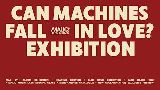 CAN MACHINES FALL IN LOVE? EXHIBITION; 7 MEI - 9 JUNI 2024, FREE!