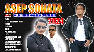 Asep Sonata - Terbaru 2024 Full Album Lagu Dangdut // Patah Arang - Cincin Kepalsuan
