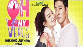 OH My Venus ❤️ on GMA-7 Theme Song "Kung Pwede Lang" Sabrina (MV with lyrics)