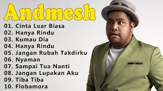 Andmesh Full Album~ Lagu Pop Terbaru 2023~ Spotify TOP Hits Indonesia 2023#andmesh #laguindo #musik
