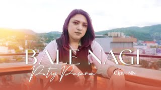 BALE NAGI - PUTRY PASANEA