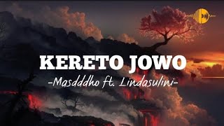 Kereto Jowo Cover by Masdddho ft. Lindasulini (Video Lirik)