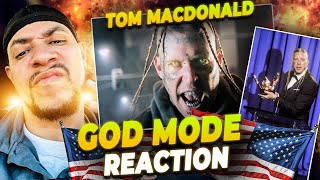 IS THIS TOM'S BEST SONG EVER??????!!!!!! Tom MacDonald - God Mode (LIVE REACTION)