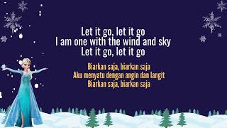 Let It Go ~ Ost Frozen (Lirik dan Terjemahan)