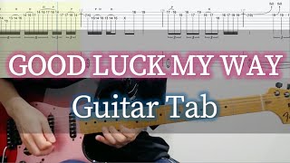 GOOD LUCK MY WAY - L'Arc〜en〜Ciel / Guitar Tab
