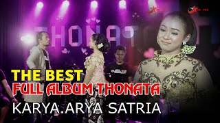 Arya Satria - Full Album Thonata 9 Lagu Karya Arya Satria | Dangdut [OFFICIAL]