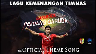 Theme Song TimNas Juara - PEJUANG GARUDA - Gafarock ( official music video ) #timnasjuara #timnas