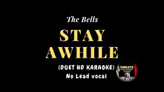 STAY AWHILE (karaoke version)