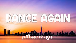 Dance Again - Jennifer Lopez (Feat. Pitbull) (Lyrics) 🎵