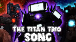 THE TITAN TRIO SONG (Official Video)