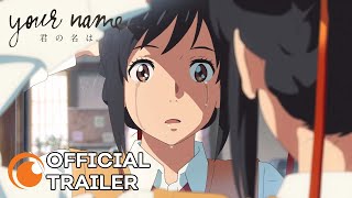 Your Name. | OFFICIAL TRAILER